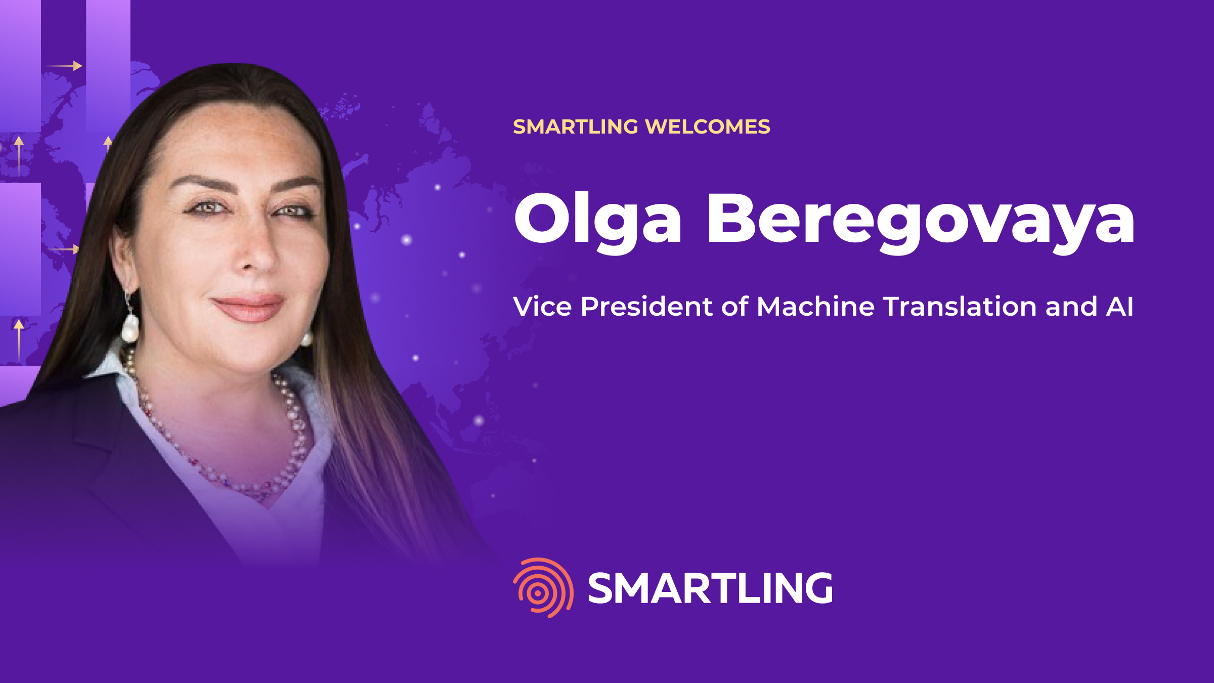 Smartling nomme Olga Beregovaya, vétéran de la traduction, au poste de vice-présidente de la traduction automatique et de l'IA